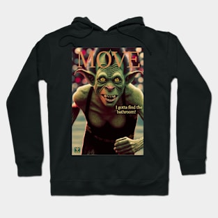 Move - Bathroom Goblin Hoodie